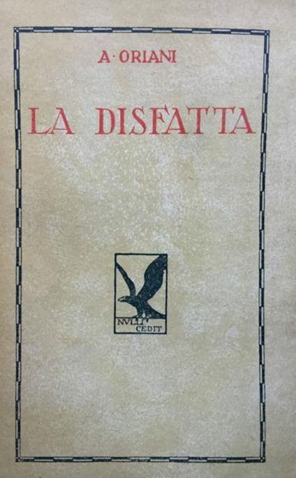 La disfatta - Alfredo Oriani - copertina