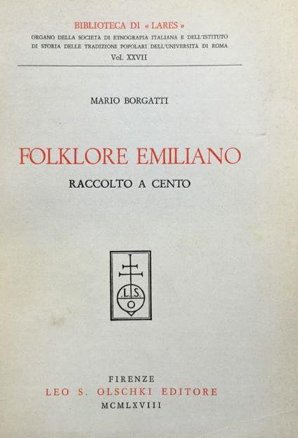 Folklore emiliano raccolto a Cento - Mario Borgatti - copertina