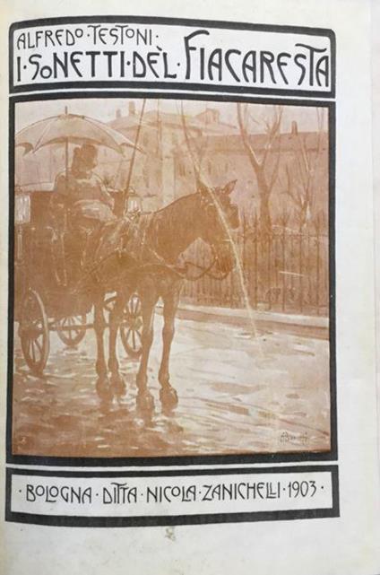 I sonetti del Fiacaresta / La sgnera Cattareina a l'Espusizion - Alfredo Testoni - copertina