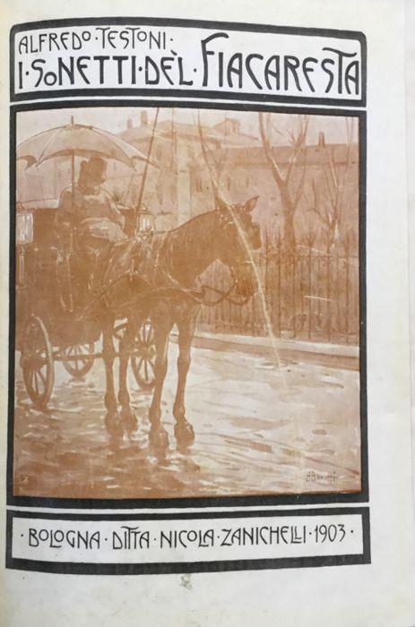 I sonetti del Fiacaresta / La sgnera Cattareina a l'Espusizion - Alfredo Testoni - copertina