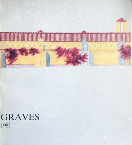 Michael Graves. Progetti 1977-1981 - copertina