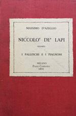 Niccolò de' Lapi, Ovvero I Palazzeschi e i Piagnoni