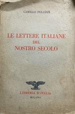 Le lettere italiane del nostro secolo