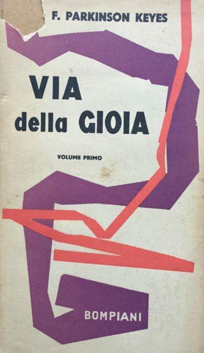 Via della gioia - Frances Parkinson Keyes - copertina