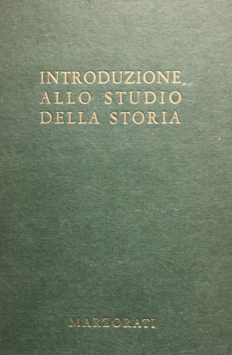 Introduzione allo studio della storia. (prem. di Luigi Bulferetti) - copertina