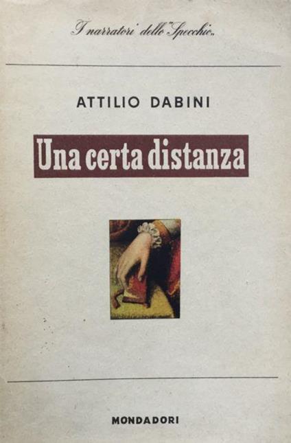 Una certa distanza. Racconti - Attilio Dabini - copertina