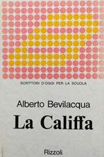 La califfa. Edizione per le scuole