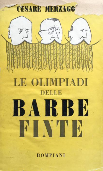 Le olimpiadi delle barbe finte - Cesare Merzagora - copertina
