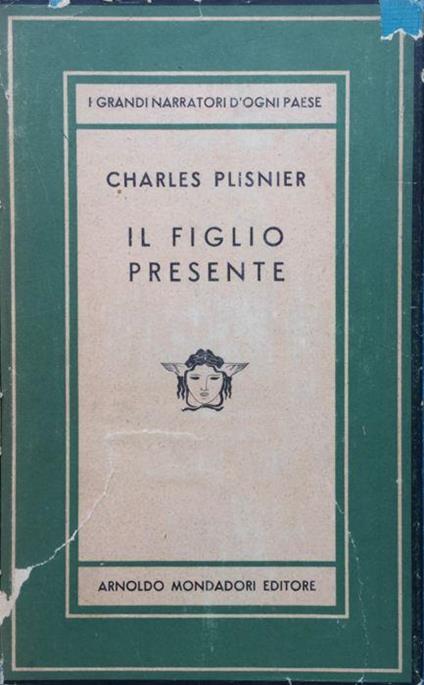 Il figlio presente - Charles Plisnier - copertina
