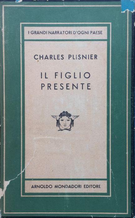 Il figlio presente - Charles Plisnier - copertina