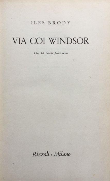 Via coi Windsor - Iles Brody - copertina