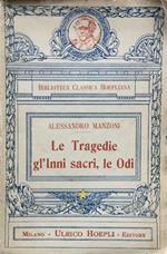 Le Tragedie, gl'Inni Sacri, le Odi