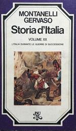 Storia d'Italia. Vol. 20. : l'Italia durante le guerre di successione