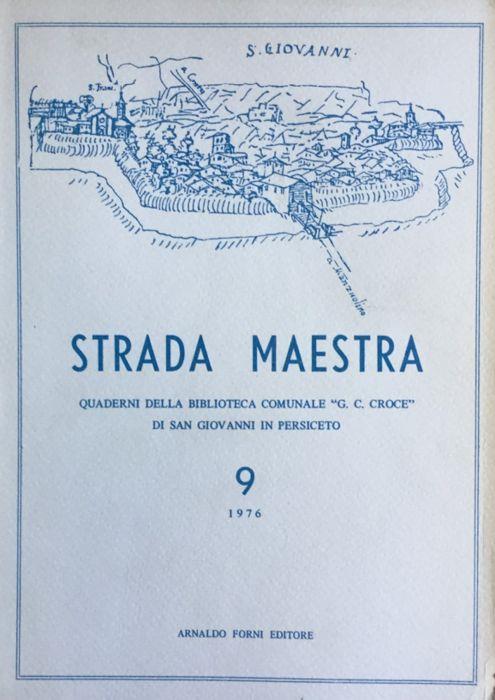 Strada maestra 9/1976 Quaderni della Biblioteca com. di S. Giovanni in Persiceto - copertina