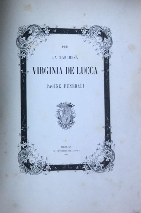 Per la marchesa Virginia de Lucca. Pagine funerali - copertina
