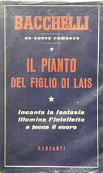 Il pianto del figlio di Lais : storia di un antico amore