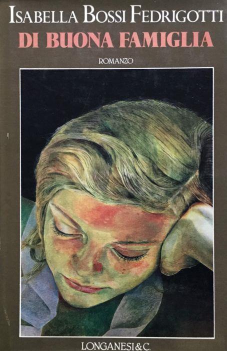 Di buona famiglia - Isabella Bossi Fedrigotti - copertina