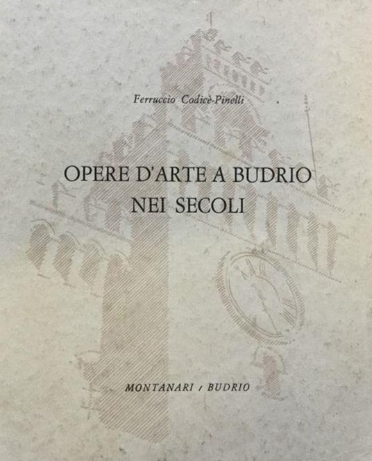 Opere d'arte a Budrio nei secoli - copertina