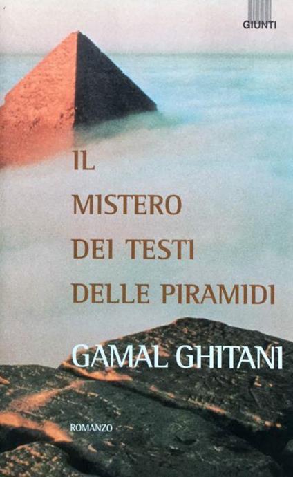 Il mistero dei testi delle piramidi - Gamal Ghitani - copertina