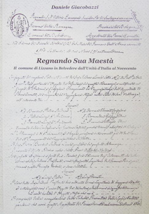 Regnando Sua Maesta. Il comune di Lizzano in Belvedere dall'Unita d'Italia al Novecento - copertina