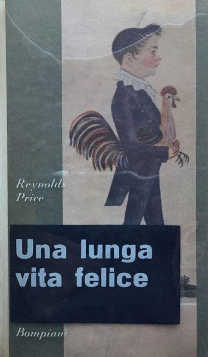 Una lunga vita felice - Reynolds Price - copertina