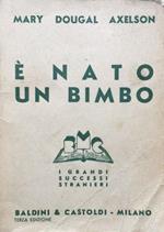 È nato un bimbo