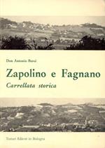 Zapolino e Fagnano : carrellata storica di: Borsi, Antonio