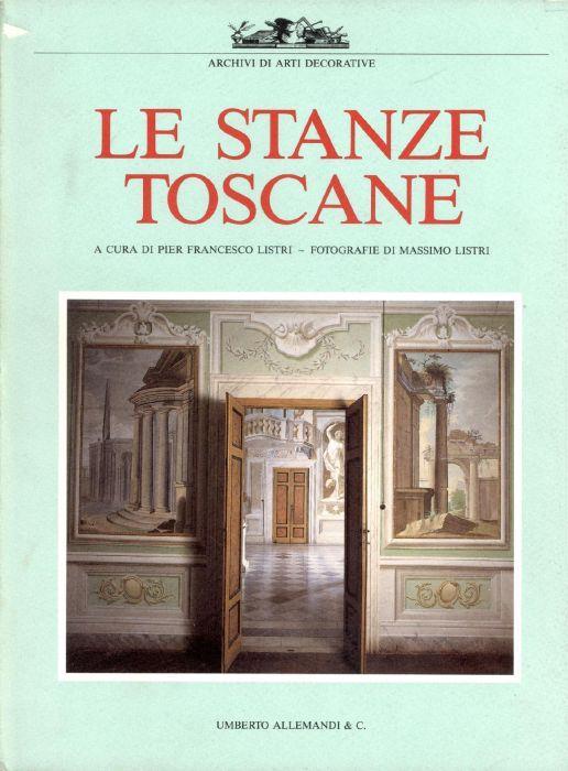 Le stanze toscane - Pier Francesco Listri - copertina