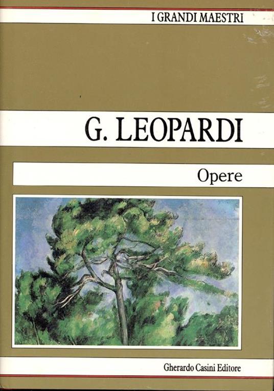 Opere - Giacomo Leopardi - copertina