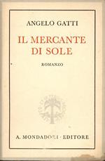 Il mercante di sole : romanzo