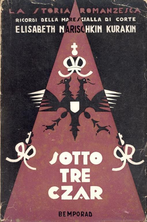 Sotto tre zar. Memorie di una marescialla di corte - copertina