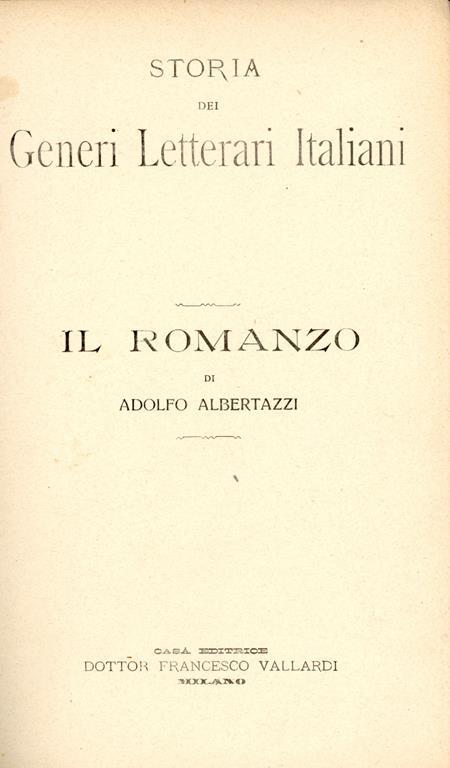 Storia dei generi letterari. Il romanzo - Adolfo Albertazzi - copertina