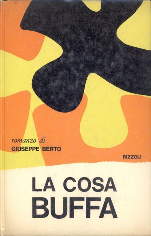 La cosa buffa - Giuseppe Berto - copertina
