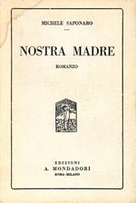 Nostra madre : romanzo
