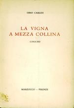 La vigna a mezza collina : liriche