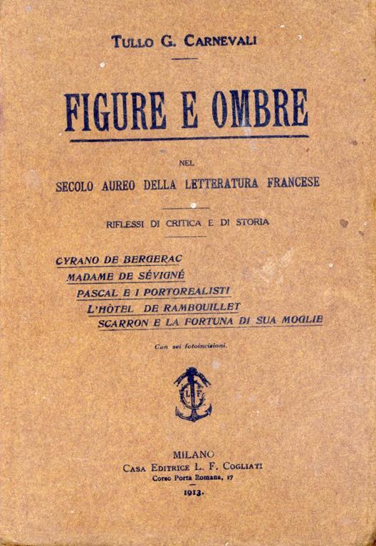 Figure e ombre nel secolo aureo della letteratura francese. Carnevali, Tullo G. - copertina