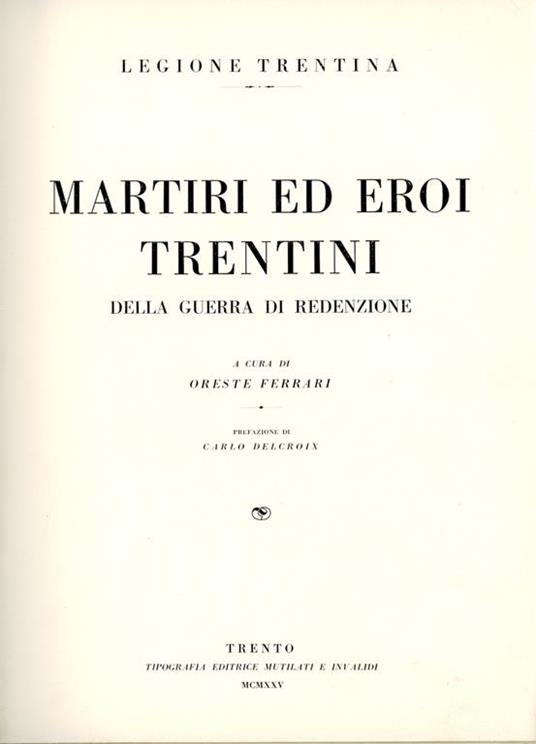 Martiri ed eroi trentini della guerra di redenzione - Oreste Ferrari - copertina