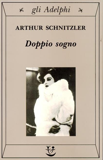 Il doppio sogno - Arthur Schnitzler - copertina