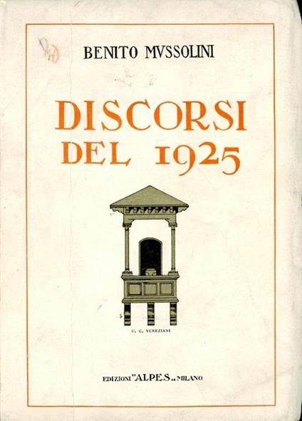 Discorsi del 1925 - Benito Mussolini - copertina
