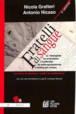 Fratelli di sangue : la 'ndrangheta tra arretratezza e modernità