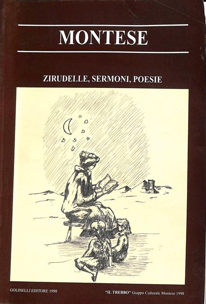 Montese : zirudelle, sermoni, poesie - Autori Vari - copertina