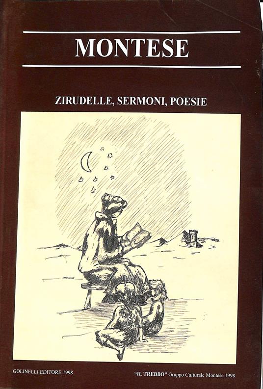 Montese : zirudelle, sermoni, poesie - Autori Vari - copertina