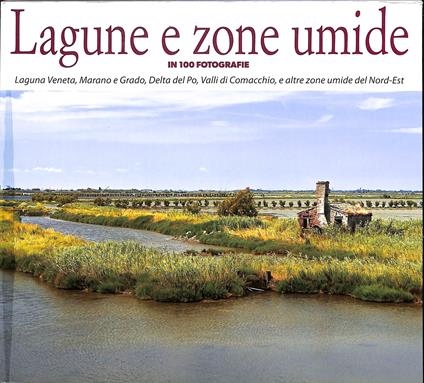 Lagune e zone umide in 100 fotografie - copertina