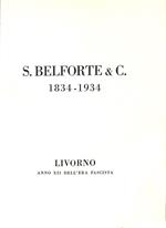 S. Belforte e C. 1834-1934