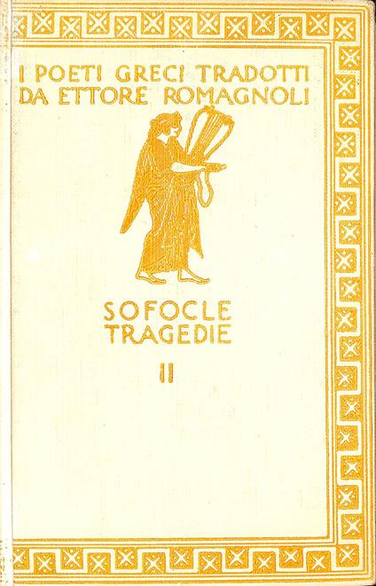 Le tragedie. Edipo re - Sofocle - copertina
