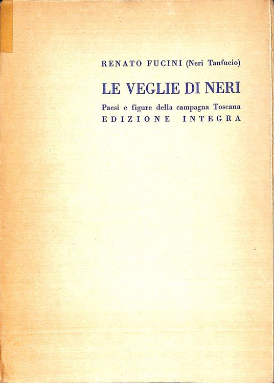 Le veglie di Neri : paesi e figure della campagna toscana - Renato Fucini - copertina