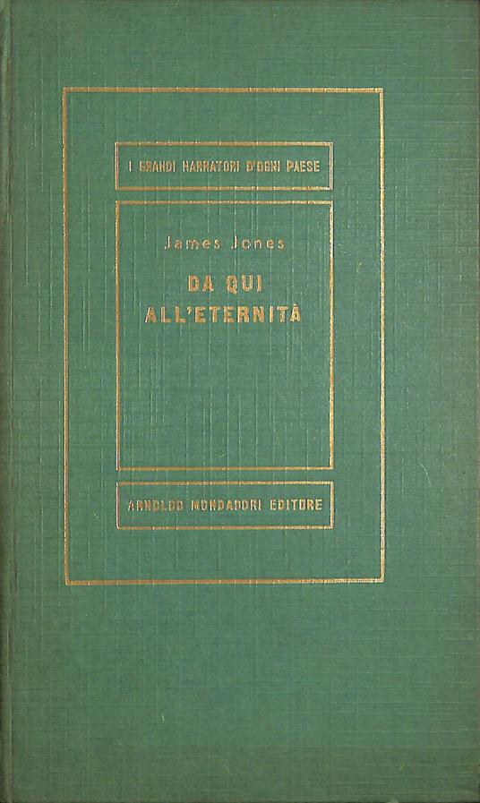 Da qui all'eternità - James Jones - copertina