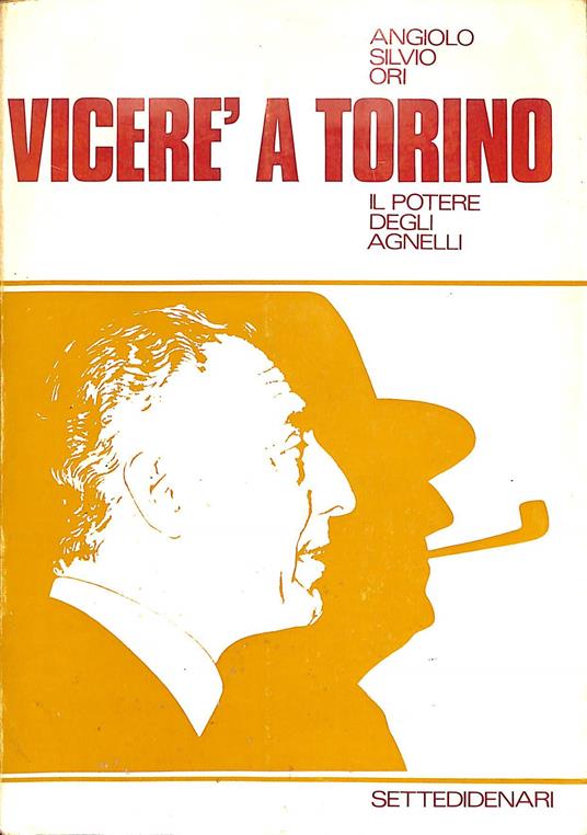 Vicerè a Torino : il potere degli Agnelli - copertina