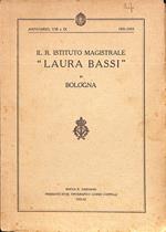 Il R. Istituto magistrale Laura Bassi in Bologna. Annuario, VIII-IX, 1931-33