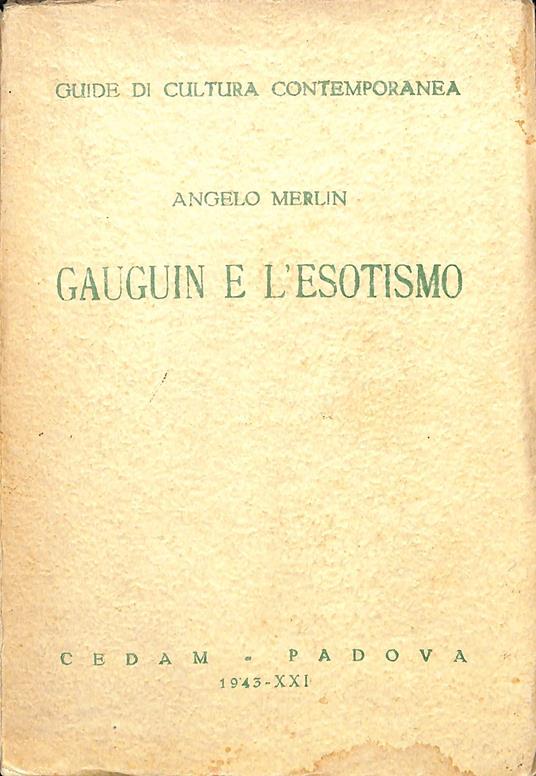 Gauguin e l'esotismo - Angelo Merlin - copertina